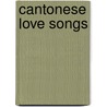 Cantonese Love Songs by Peter Morris