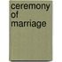 Ceremony Of Marriage