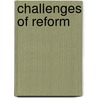 Challenges of Reform door Adam Sichta