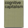 Cognitive Capitalism by Yann Moulier-Boutang