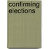 Confirming Elections