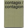 Contagio / Contagion door Robin Cooke