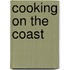 Cooking On The Coast
