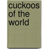 Cuckoos of the World door Mann Clive F