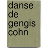 Danse de Gengis Cohn door Romain Gary