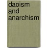 Daoism and Anarchism by John A. Rapp