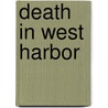 Death in West Harbor door John Brian Lundquist