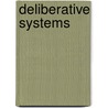 Deliberative Systems door John Parkinson