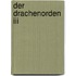 Der Drachenorden Iii