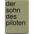 Der Sohn des Piloten