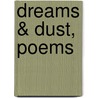 Dreams & Dust, Poems by Don Marquis