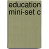 Education Mini-Set C door Phillip Gammage