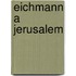 Eichmann a Jerusalem