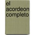 El Acordeon Completo