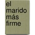 El marido más firme