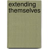 Extending Themselves door Graham Tipple