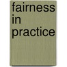 Fairness in Practice by Aaron James