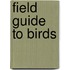 Field Guide To Birds