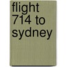 Flight 714 To Sydney by Hergé