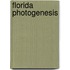 Florida Photogenesis