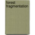 Forest Fragmentation