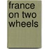 France on Two Wheels
