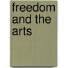 Freedom and the Arts door Charles Rosen