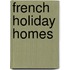 French Holiday Homes