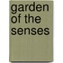 Garden Of The Senses