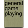 General Game Playing door Dennis Kater