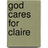 God Cares for Claire