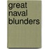 Great Naval Blunders