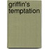 Griffin's Temptation