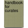 Handbook for Curates door De Monte Rocherii Guido