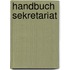 Handbuch Sekretariat