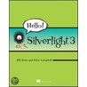 Hello! Silverlight 3 door Dave Campbell