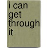 I Can Get Through it door Valerie Sinason