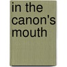 In The Canon's Mouth door Lillian S. Robinson