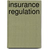 Insurance Regulation door United States General Accounting Office