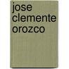 Jose Clemente Orozco door M.L. Harth