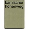 Karnischer Höhenweg door Rother Wf