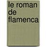 Le Roman de Flamenca door Millardet Georges 1876-