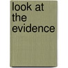 Look at the Evidence door John Clute
