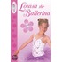 Louisa The Ballerina