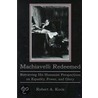 Machiavelli Redeemed door Robert Kocis