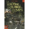 Machine a Expl Temps door Herbert George Wells