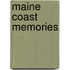 Maine Coast Memories
