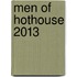 Men of HotHouse 2013