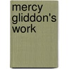 Mercy Gliddon's Work by United States Government