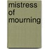 Mistress of Mourning